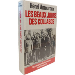 La grande histoire des Français sous l'Occupation : les beaux...