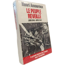 La grande histoire des Français sous l'Occupation : le peuple...