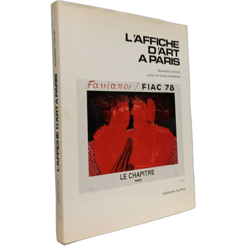 L'affiche d'art à Paris - TOME 1