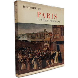 histoire de Paris et des parisiens