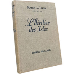 Marie des Iles , L'Héritier des Iles Tome VII