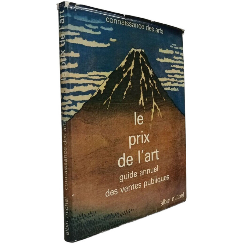Le prix de l'art: Guide annuel des ventes publiques