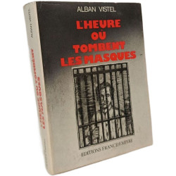L'heure où tombent les masques