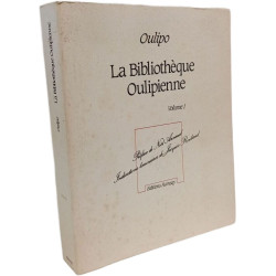 La Bibliothèque oulipienne: Volume 1