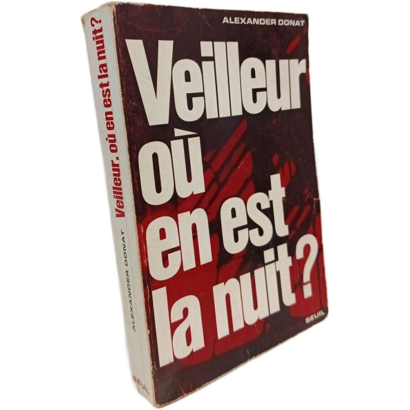 Veilleur ou en est la nuit