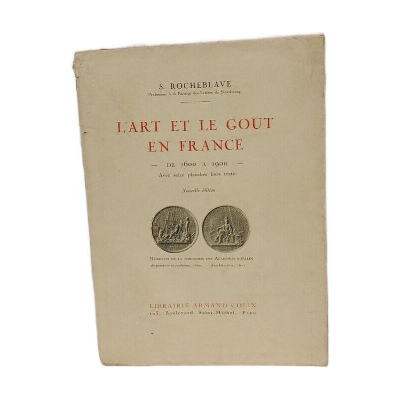 L'art et le gout en France 1600 à 1900