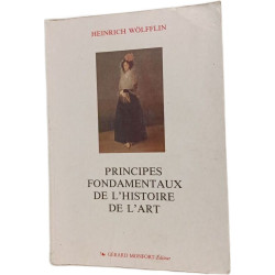PRINCIPES FONDAMENTAUX DE L'HISTOIRE DE L'ART