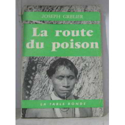 La route du poison
