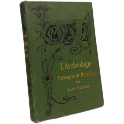 Manuel d'Archéologie Étrusque et Romaine