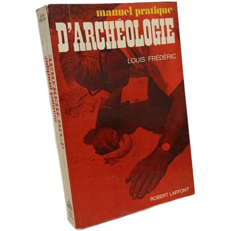 Manuel pratique , D'Archéologie