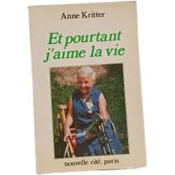 Et pourtant j'aime la vie
