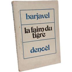 La Faim du Tigre