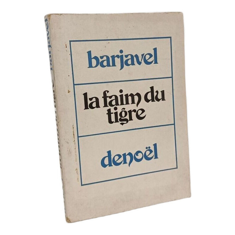 La Faim du Tigre