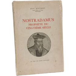 Nostradamus prophète du vingtième siècle